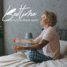 Bedtime Meditation Space Music: Moon, Stars, Relax and Healthy Sleep - Inspiring Meditation Sounds Academy
