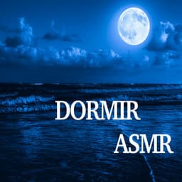 Dormir Asmr - Binaural Beats Brainwave Entrainment