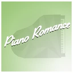 Piano Romance - Piano Music Songs