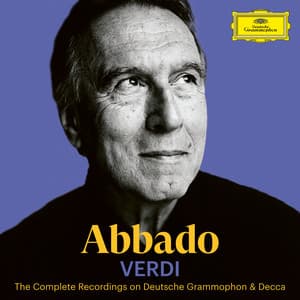 Abbado A-Z: Verdi - Giuseppe Verdi