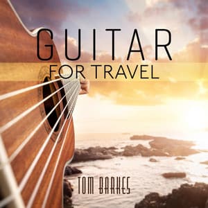 Guitar for Travel - Tom Barkes