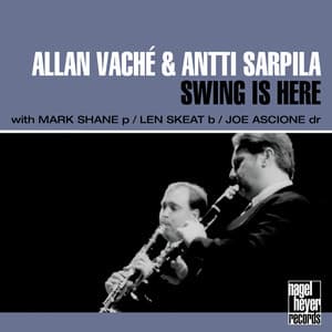 Swing Is Here - Allan Vaché