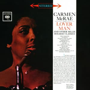 Carmen McRae Sings Lover Man And Other Billie Holiday Classics - Carmen McRae