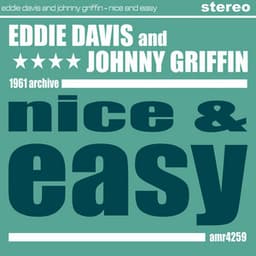 Nice and Easy - Eddie "Lockjaw" Davis