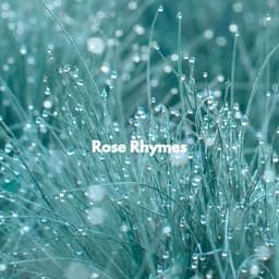 Rose Rhymes - Easy Jazz Music
