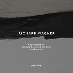 Wagner Operas - Richard Wagner