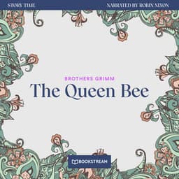 The Queen Bee - Story Time