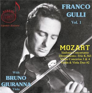 Franco Gulli, Vol 1: Mozart With Bruno Giuranna - Wolfgang Amadeus Mozart
