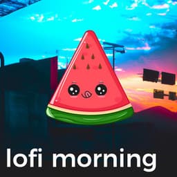 Lofi Morning - Study Focus Help