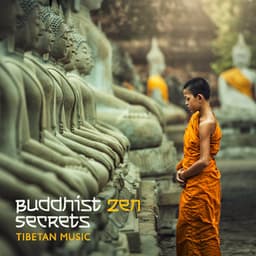Buddhist Zen Secrets: Tibetan Music - Ashna Lite