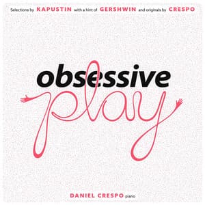 Obsessive Play - Nikolai Kapustin