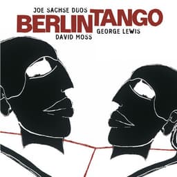 Berlin Tango - Joe Sachse