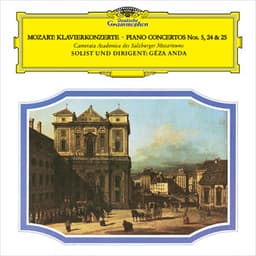 Mozart: Piano Concertos Nos. 5, 24 & 25 - Wolfgang Amadeus Mozart
