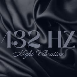 432 Hz Night Vibration - Alan Samhita