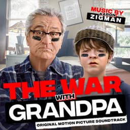 The War with Grandpa - Aaron Zigman