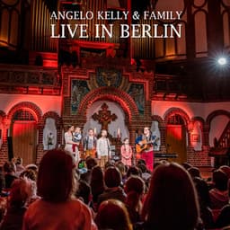 Live In Berlin - Angelo Kelly