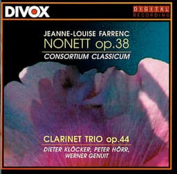 Farrenc: Nonet - Clarinet Trio - Louise Farrenc