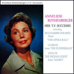 Anneliese Rothenberger - Her TV Successes - Johann Strauss II