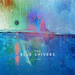 The Blue Shivers - Rain Spa