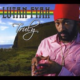 Truly - Lutan Fyah