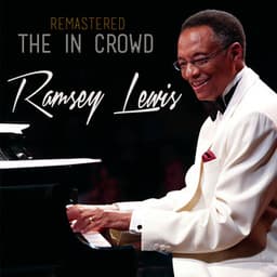 The in Crowd - Ramsey Lewis