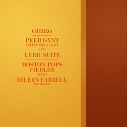 Peer Gynt Suites - Edvard Grieg