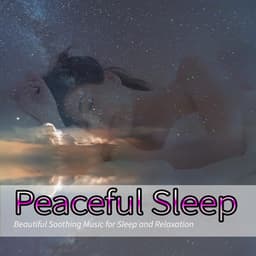 Peaceful Sleep: Beautiful Soothing Music for Sleep and Relaxation - Deep Sleep Music DEA Channel