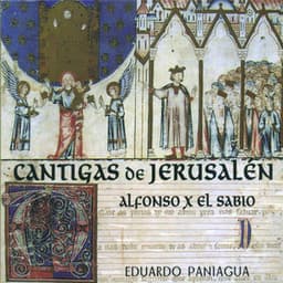 Cantigas de Jerusalén - Eduardo Paniagua