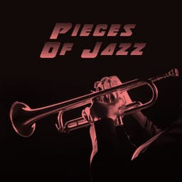 Pieces Of Jazz - Smooth Jazz