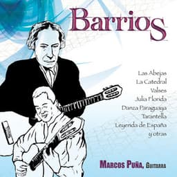 Barrios - Agustín Barrios Mangoré