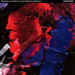 Ancestors - Wadada Leo Smith