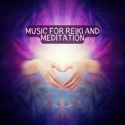 Music for Reiki and Meditation - Meditation Followers