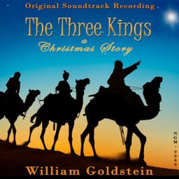The Three Kings: A Christmas Story - William Goldstein