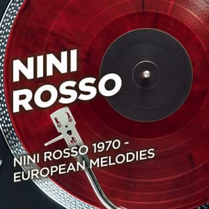 Nini Rosso 1970 - European Melodies - Nini Rosso