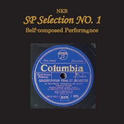 NKB SP Selection No. 1, Self-composed Performance - Maurice Ravel