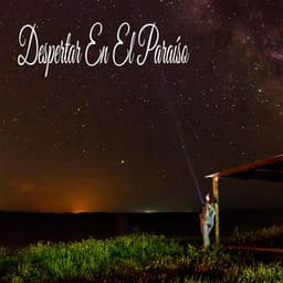 Despertar En El Paraíso - Dormir Profundamente en Minutos