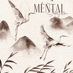 Mental Stabilization - Oriental Way of Meditation, Sounds of Nature for Relaxation - Chakra Balancing 101