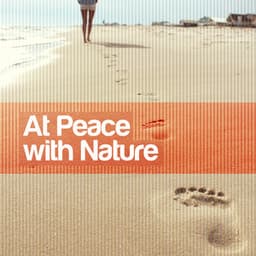 At Peace with Nature - Nature Sound Series