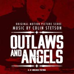 Outlaws and Angels - Colin Stetson