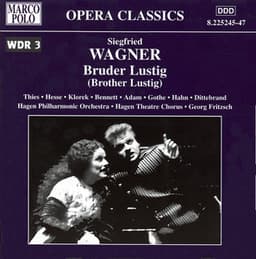 Wagner, S.: Bruder Lustig - Siegfried Wagner