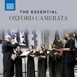 The Essential Oxford Camerata - Oxford Camerata