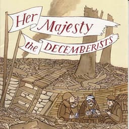 Her Majesty The Decemberists - The Decemberists