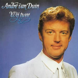 Wij Twee - André van Duin