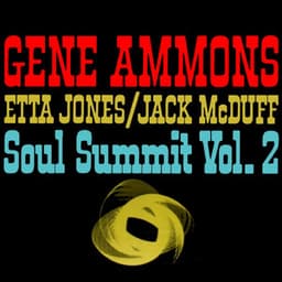 Soul Summit Vol 2 - Gene Ammons