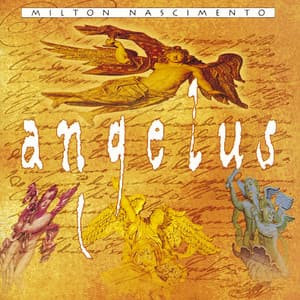 Angelus - Milton Nascimento