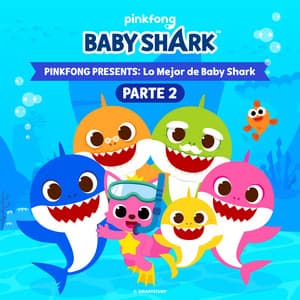 Pinkfong Presents: Lo Mejor De Baby Shark - Pinkfong en Español