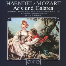 Mozart: Acis and Galatea, K. 566 - Wolfgang Amadeus Mozart