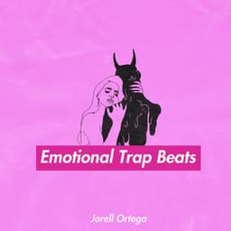 Emotional Trap Beats - Jorell Ortega