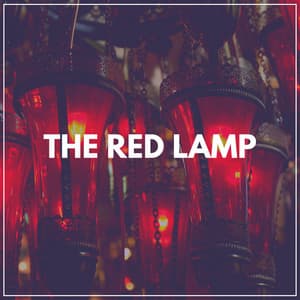 The Red Lamp - Schlaflieder Relax