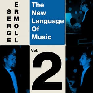 The New Language Of Music Vol, 2 - Serge Ermoll